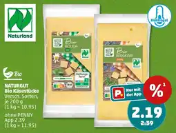 PENNY Naturgut bio käsestücke Angebot