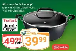 Globus Tefal All-in-one-Pot Schmortopf Angebot