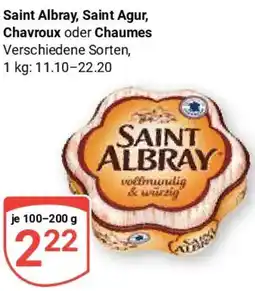 Globus Saint Albray, Saint Agur, Chavroux oder Chaumes Angebot