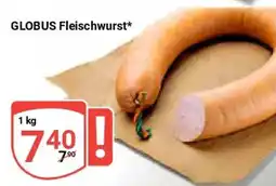 Globus GLOBUS Fleischwurst Angebot
