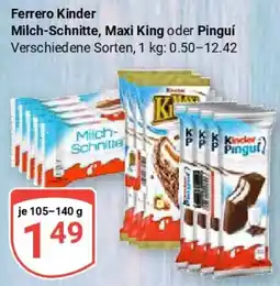 Globus Ferrero Kinder Milch-Schnitte, Maxi King oder Pinguíx Angebot