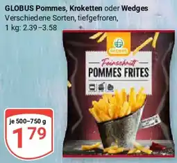 Globus GLOBUS Pommes, Kroketten oder Wedges Angebot