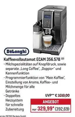 METRO DeLonghi Kaffeevollautomat ECAM 356.57B Angebot