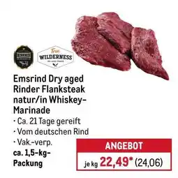 METRO Emsrind Dry aged Rinder Flanksteak natur/in Whiskey-Marinade Angebot