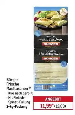 METRO Bürger Frische Maultaschen Angebot