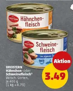 PENNY DREISTERN Hähnchen- oder Schweinefleisch Angebot