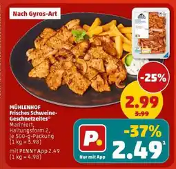 PENNY MÜHLENHOF Frisches Schweine-Geschnetzeltes Angebot