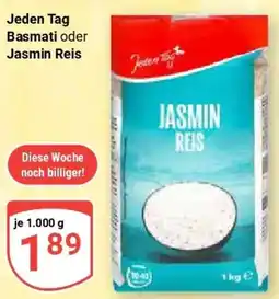 Globus Jeden Tag Basmati oder Jasmin Reis Angebot