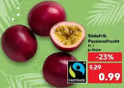 Kaufland Südafrik. Passionsfrucht Angebot