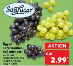 Kaufland Sanlucar Ägypt. Tafeltrauben, hell oder rot Angebot