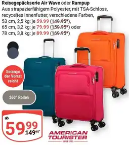 Globus AMERICAN TOURISTER Reisegepäckserie Air Wave oder Rampup Angebot