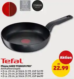 PENNY Tefal Pfanne HARD TITANIUM PRO Angebot