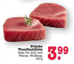 Scheck-in-Center Frische Thunfischfilets Angebot