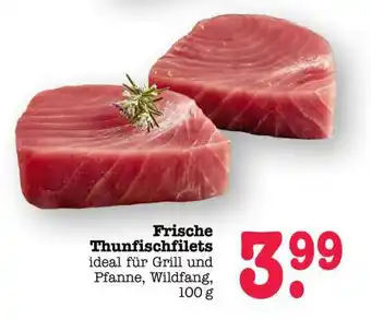 Scheck-in-Center Frische Thunfischfilets Angebot