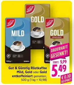 Scheck-in-Center Gut & Günstig Röstkaffee Angebot
