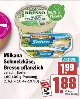 HIT Milkana Schmelzkäse, Bresso pflanzlich Angebot