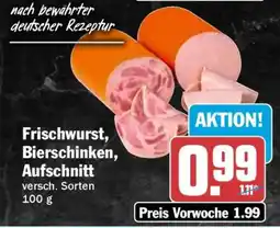 HIT Frischwurst, Bierschinken, Aufschnitt Angebot