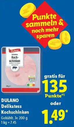 Lidl DULANO Delikatess Kochschinken Angebot