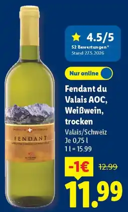 Lidl Fendant du Valais AOC, Weißwein, trocken Angebot