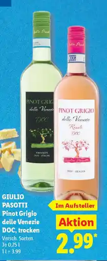 Lidl GIULIO PASOTTI Pinot Grigio delle Venezie DOC, trocken Angebot