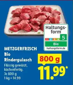 Lidl METZGERFRISCH Bio Rindergulasch Angebot