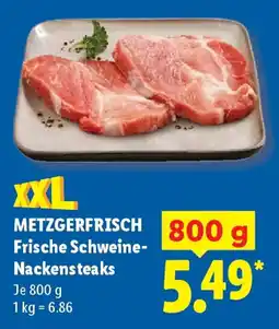 Lidl METZGERFRISCH Frische Schweine- Nackensteaks Angebot