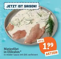 tegut Matjesfilet in dillrahm Angebot
