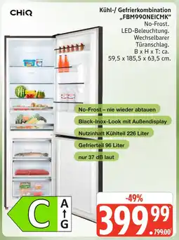 Marktkauf Chiq kühl-/ gefrierkombination fbm990neicmk Angebot