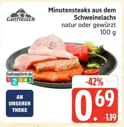 Marktkauf Gutfleisch minutensteaks aus dem schweinelachs Angebot