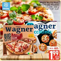 Marktkauf Wagner big city pizza, backfrische oder piccolinis Angebot
