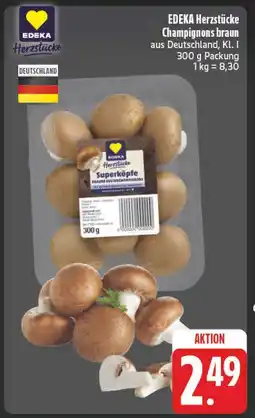 E-Center Edeka herzstücke champignons braun Angebot