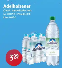 Getränke Hoffmann Adelholzener Classic, Naturell oder Sanft Angebot