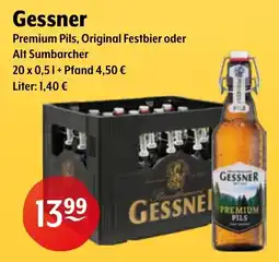 Getränke Hoffmann Gessner Premium Pils, Original Festbier oder Alt Sumbarcher Angebot