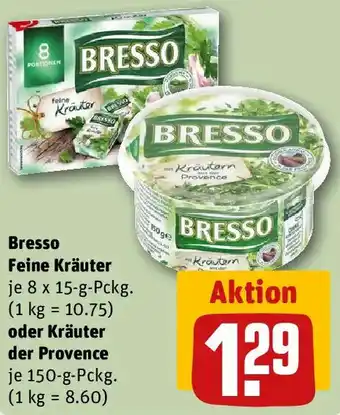 REWE Bresso Feine Kräuter oder Kräuter der Provence Angebot
