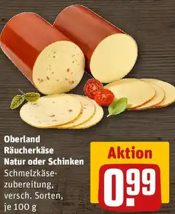 REWE Oberland Räucherkäse Natur oder Schinken Angebot