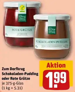 REWE Zum Dorfkrug Schokoladen-Pudding oder Rote Grütze Angebot