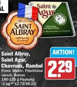 HIT Saint Albray, Saint Agur, Chavroux, Rambol Angebot