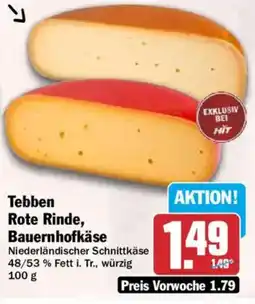 HIT Tebben Rote Rinde, Bauernhofkäse Angebot