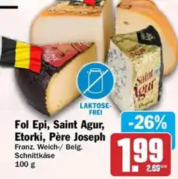 HIT Fol Epi, Saint Agur, Etorki, Père Joseph Angebot