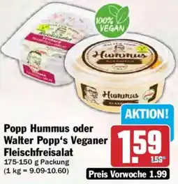 HIT Popp Hummus oder Walter Popp's Veganer Fleischfreisalat Angebot
