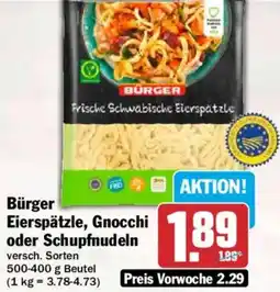HIT Bürger Eierspätzle, Gnocchi oder Schupfnudeln Angebot