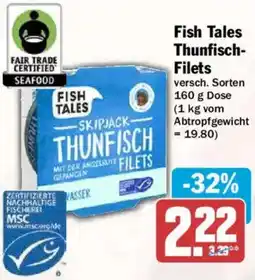HIT Fish Tales Thunfisch Filets Angebot