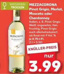 Kaufland MEZZACORONA Pinot Grigio, Merlot, Moscato oder Chardonnay Angebot