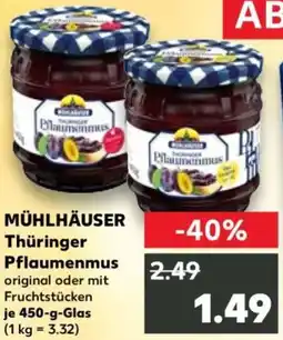 Kaufland MÜHLHÄUSER Thüringer Pflaumenmus Angebot