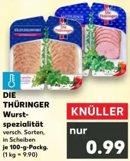 Kaufland DIE THÜRINGER Wurstspezialität Angebot