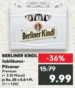 Kaufland BERLINER KINDL Jubiläums Pilsener Premium Angebot