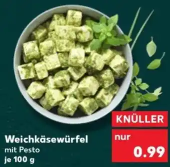 Kaufland Weichkäsewürfel Angebot