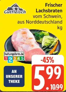 Edeka Gutfleisch Frischer Lachsbraten Angebot