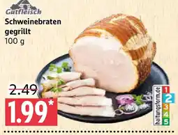Marktkauf Gutfleisch Schweinebraten gegrillt Angebot