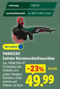 Lidl PARKSIDE Satinier Bürstenschleifmaschine Angebot